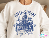 Anti-social Dog Mom | PNG Sublimation File