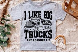 I Like Big Trucks | Toddler SVG Cut File