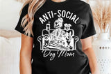 Anti-social Dog Mom | PNG Sublimation File