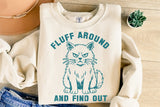 Fluff Around and Find Out | Funny SVG Cut File