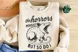 The Horrors Persist | Funny SVG Cut File