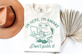 I'm Here I'm Awake | Funny Mens SVG Cut File