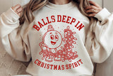 Balls Deep In Christmas Spirit | Funny Christmas SVG Cut File