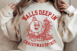 Balls Deep In Christmas Spirit | Funny Christmas SVG Cut File