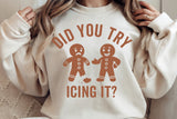 Did You Try Icing It | Funny Christmas SVG Cut File