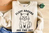 Fluff Around and Find Out | Funny SVG Cut File