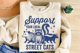 Support Your Local Street Cats | Funny PNG Print File