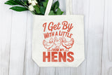 Little Help From My Hens Out | Chicken SVG Cut File