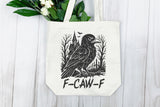 F-caw-f | Funny SVG Cut File