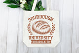 Sourdough University | Funny Baking SVG Cut File