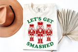 Let's Get Smashed | Funny Christmas SVG Cut File