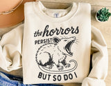 The Horrors Persist | Funny SVG Cut File
