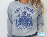 Anti-social Dog Mom | PNG Sublimation File