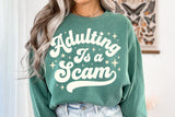 Adulting Is a Scam | Funny SVG Cut File