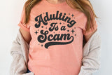 Adulting Is a Scam | Funny SVG Cut File