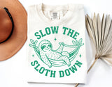 Slow The Sloth Down | Funny SVG Cut File