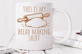 This Is My Bread Making Shirt | Funny Baking SVG Cut File