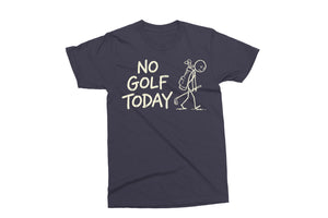 No Golf Today | Funny SVG Cut File