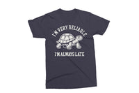 I'm Always Late | Funny SVG Cut File