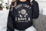 Sorry I Can't | Pickleball SVG Cut File