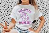Believe In Yourself | Funny SVG Cut File