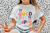 Good Day To Be Happy | Kids SVG Cut File