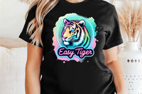Easy Tiger | Funny PNG Print File