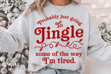 Jingle Some of The way | Funny Christmas SVG Cut File