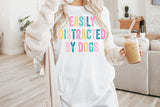 Easily Distracted By Dogs | PNG Sublimation File