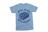 Still Plays With Blocks | Funny Car Lovers PNG Print File