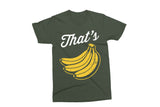 That's Bananas | Funny SVG Cut File