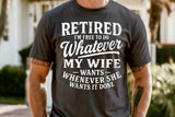 Retirement | Funny Mens PNG Print File
