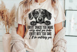 Every Snack You Make | PNG Sublimation File