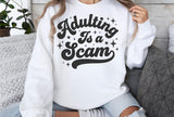 Adulting Is a Scam | Funny SVG Cut File