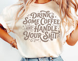 Drink Some Coffee | Funny SVG Cut File