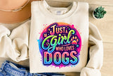 Just a Girl Who Loves Dogs | PNG Sublimation File