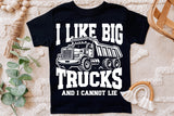 I Like Big Trucks | Toddler SVG Cut File