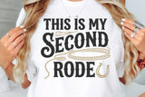 This Is My Second Rodeo | Funny SVG Cut File