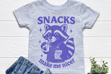 Snacks Make Me Nicer | Toddler SVG Cut File