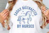 Easily Distracted By Horses | Funny SVG Cut File