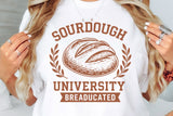 Sourdough University | Funny Baking SVG Cut File