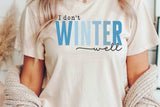 I Don't Winter Well | SVG Cut File