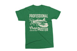 Professional Crop Duster | Funny Mens SVG Cut File