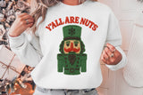 Faux Embroidery Y'all Are Nuts | Christmas Sublimation PNG