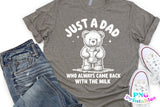 Just A Dad | Funny PNG Print File