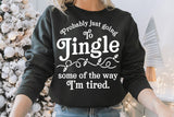 Jingle Some of The way | Funny Christmas SVG Cut File