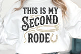 This Is My Second Rodeo | Funny SVG Cut File