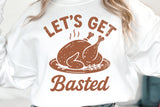 Let's Get Basted | Funny Thanksgiving SVG Cut File