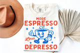 More Espresso Less Depresso | Funny SVG Cut File