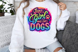 Just a Girl Who Loves Dogs | PNG Sublimation File